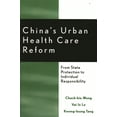 thumbnail image 1 of China's Urban Health Care Reform: From State Protection to Individual Responsibility, (Paperback), 1 of 1