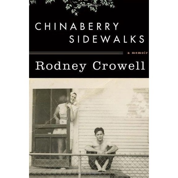 Pre-Owned Chinaberry Sidewalks (Hardcover) 0307594203 9780307594204