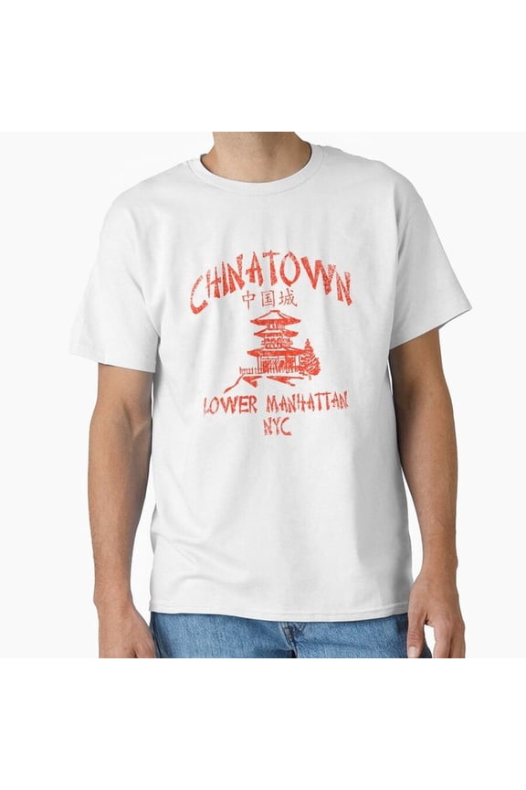 Chinatown, Nyc Cla1ssic T-S1Hirt