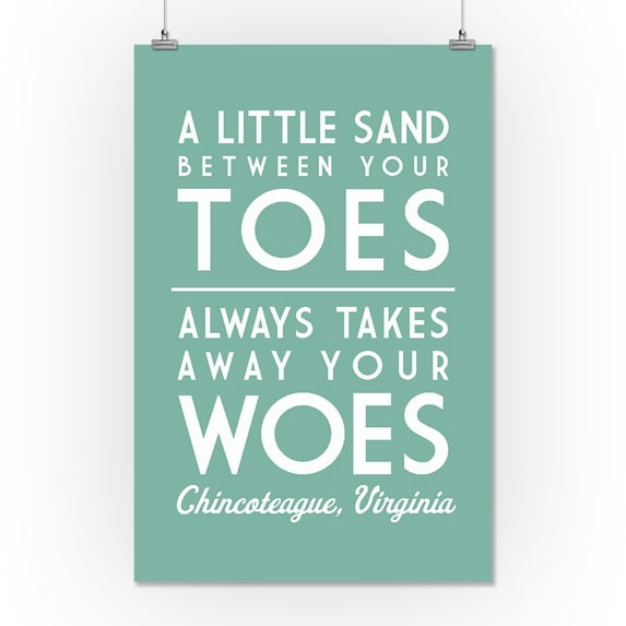 Chincoteague, Virginia - A Little Sand Between Your Toes - Simply Said - Lantern Press Artwork (16x24 Giclee Gallery Print, Wall Decor Travel Poster)