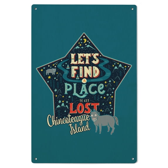 Chincoteague, Virginia, Let's Find A Place to Get Lost, Contour Birch Wood Wall Sign (6x9 Rustic Home Decor, Ready to Hang Art)