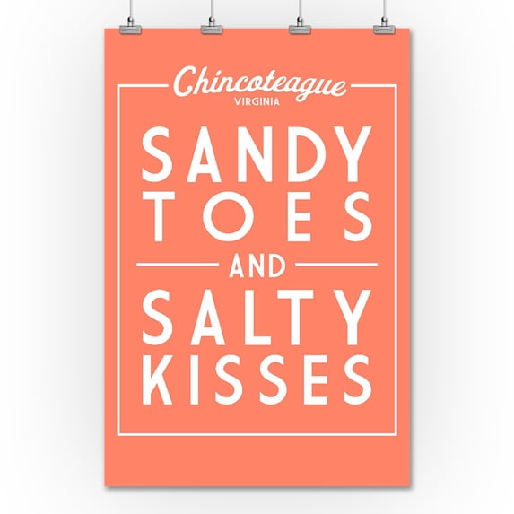 Chincoteague, Virginia - Sandy Toes & Salty Kisses - Simply Said - Lantern Press Artwork (36x54 Giclee Gallery Print, Wall Decor Travel Poster)