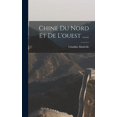 thumbnail image 1 of Chine Du Nord Et De L'ouest ......, (Hardcover), 1 of 1
