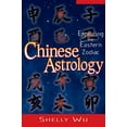 thumbnail image 1 of Pre-Owned Chinese Astrology: Exploring the Eastern Zodiac (Paperback) 1564147967 9781564147967, 1 of 1