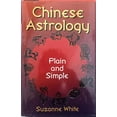 thumbnail image 1 of Pre-Owned Chinese Astrology Plain and Simple Paperback, 1 of 1
