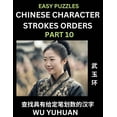 thumbnail image 1 of Chinese Character Strokes Orders (Part 10)- Learn Counting Number of Strokes in Mandarin Chinese Character Writing, Easy, (Paperback), 1 of 1