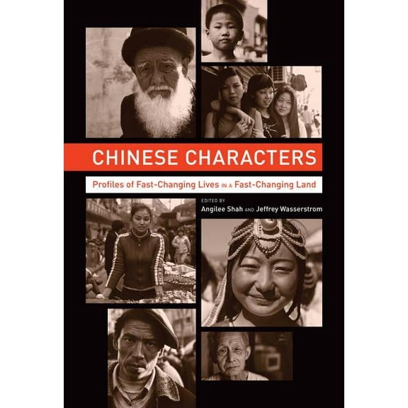 Chinese Characters : Profiles of Fast-Changing Lives in a Fast-Changing Land (Edition 1) (Paperback)