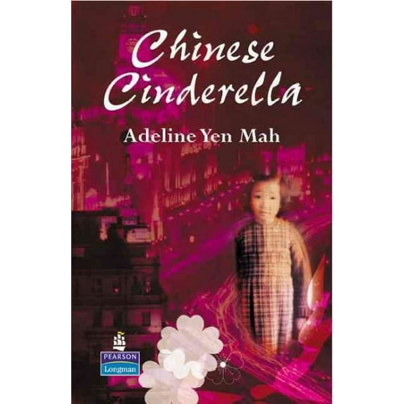 Chinese Cinderella Adeline Yen Mah (Hardcover)