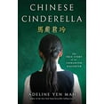 thumbnail image 1 of Pre-Owned Chinese Cinderella : The True Story of an Unwanted Daughter, Paperback by Mah, Adeline Yen, ISBN 0385740077, ISBN-13 9780385740074, 1 of 1