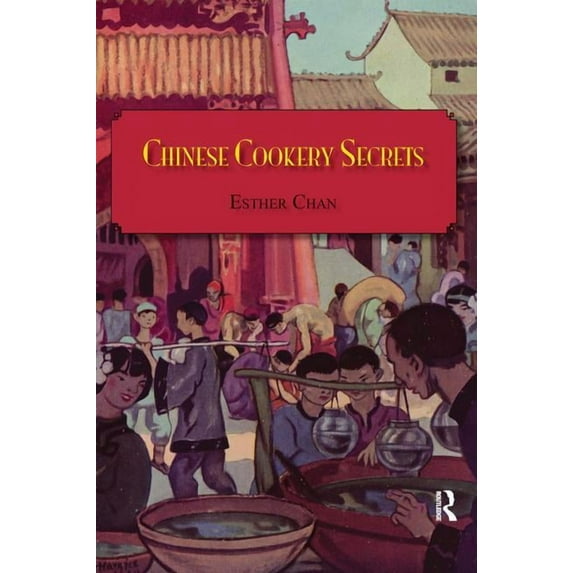 Chinese Cookery Secrets, (Paperback)