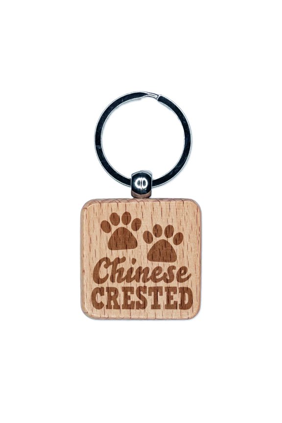 Chinese Crested Dog Paw Prints Fun Text Square Keychain Charm Tag - Engraved Wood