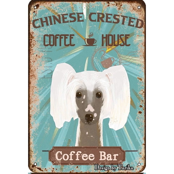 Chinese Crested Dog Pet Coffee Bar Dog Coffee House Vintage Plaque Poster Tin Sign Wall Decor Hanging Metal Decoration 12 X 8