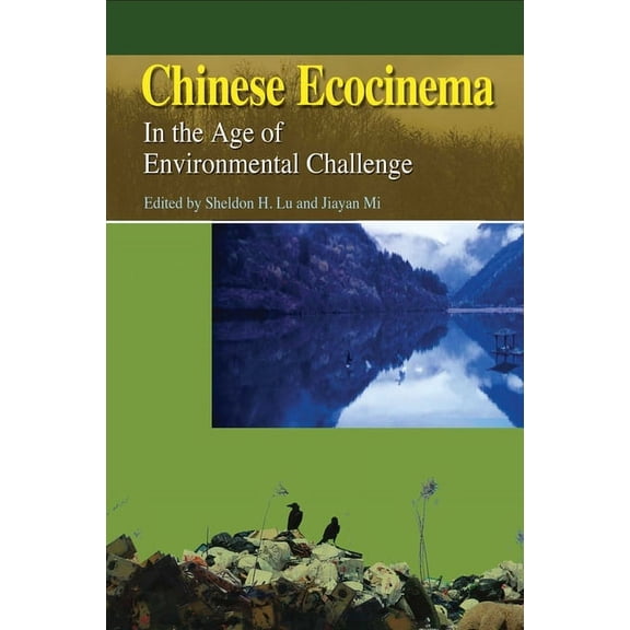 Pre-Owned Chinese Ecocinema : In the Age of Environmental Challenge (Paperback)