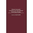 thumbnail image 1 of Chinese Economic Transition and International Marketing Strategy, (Hardcover), 1 of 1