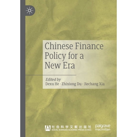 Chinese Finance Policy for a New Era, (Paperback)