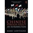 thumbnail image 1 of Pre-Owned Chinese Foreign Policy: An Introduction (Paperback 9781138935693) by Marc Lanteigne, 1 of 1