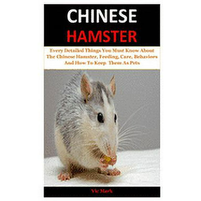How to Care for a Pet Chinese Hamster