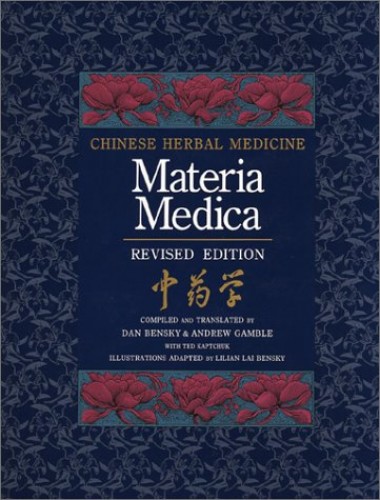 Pre-Owned Chinese Herbal Medicine : Materia Medica (Hardcover) 0939616157 9780939616152 ...