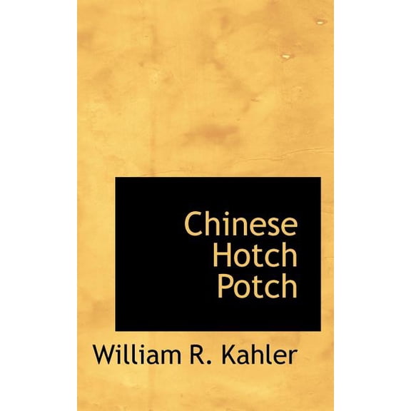 Chinese Hotch Potch (Paperback)