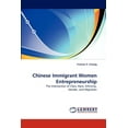 thumbnail image 1 of Chinese Immigrant Women Entrepreneurship (Paperback), 1 of 1