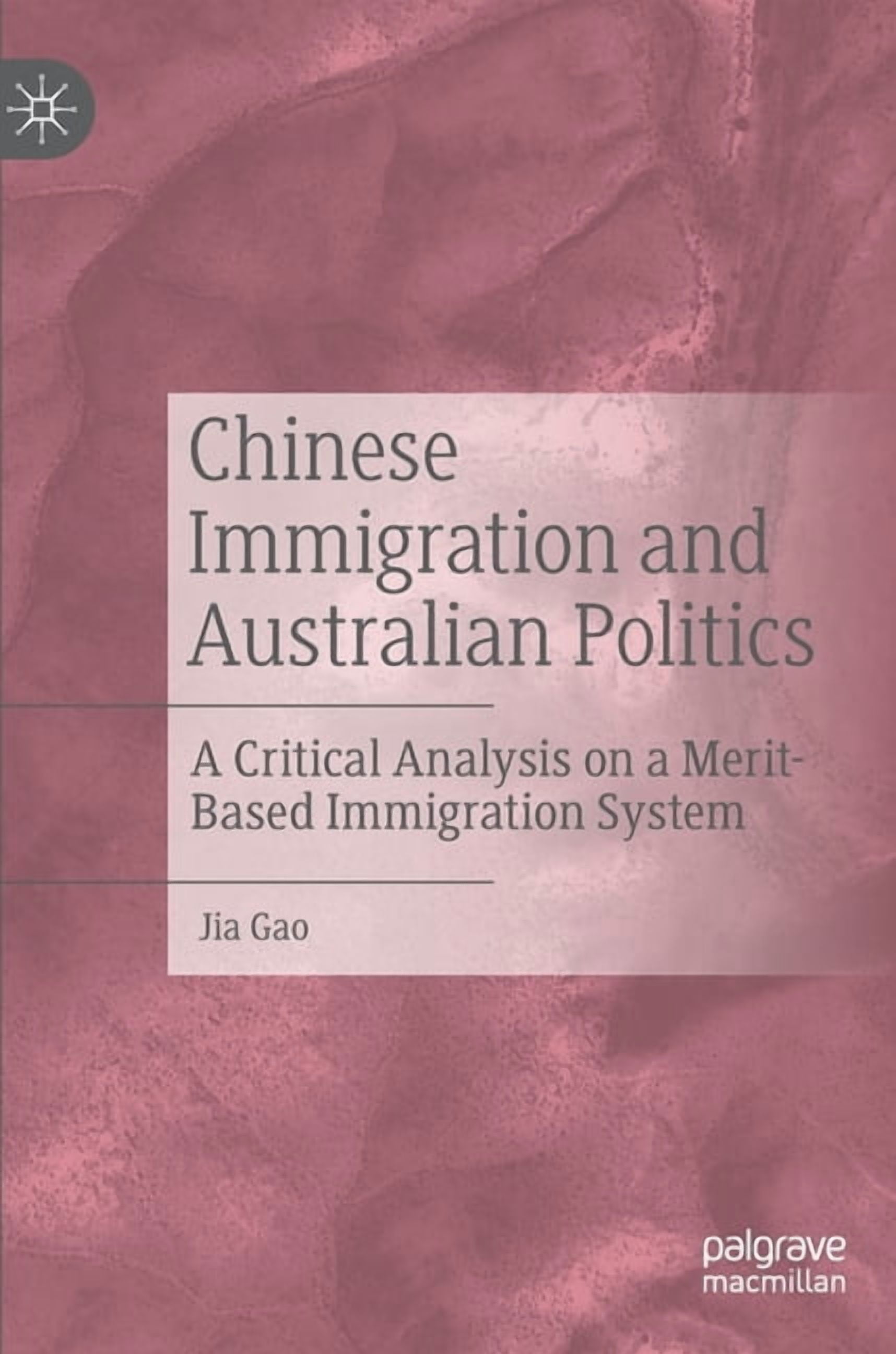 Chinese Immigration System Chinese Immigration and Australian Politics: A Critical Analysis on a ...