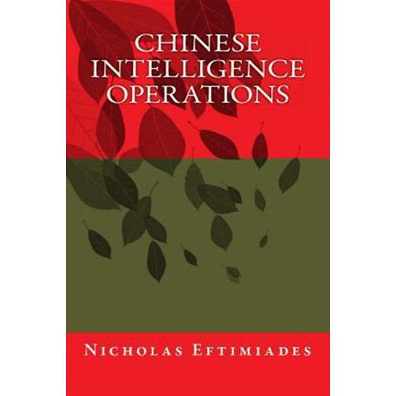 Chinese Intelligence Operations (Paperback)