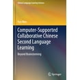 thumbnail image 1 of Chinese Language Learning Sciences Computer-Supported Collaborative Chinese Second Language Learning: Beyond Brainstorming, (Paperback), 1 of 1