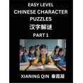 thumbnail image 1 of Chinese Lessons for Beginners (Volume 1)- Easy Brain Game and Activity Puzzles to Learn Mandarin Language With Simplifie, (Paperback), 1 of 1