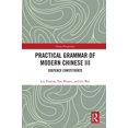 thumbnail image 1 of Chinese Linguistics Practical Grammar of Modern Chinese III: Sentence Constituents, (Hardcover), 1 of 1