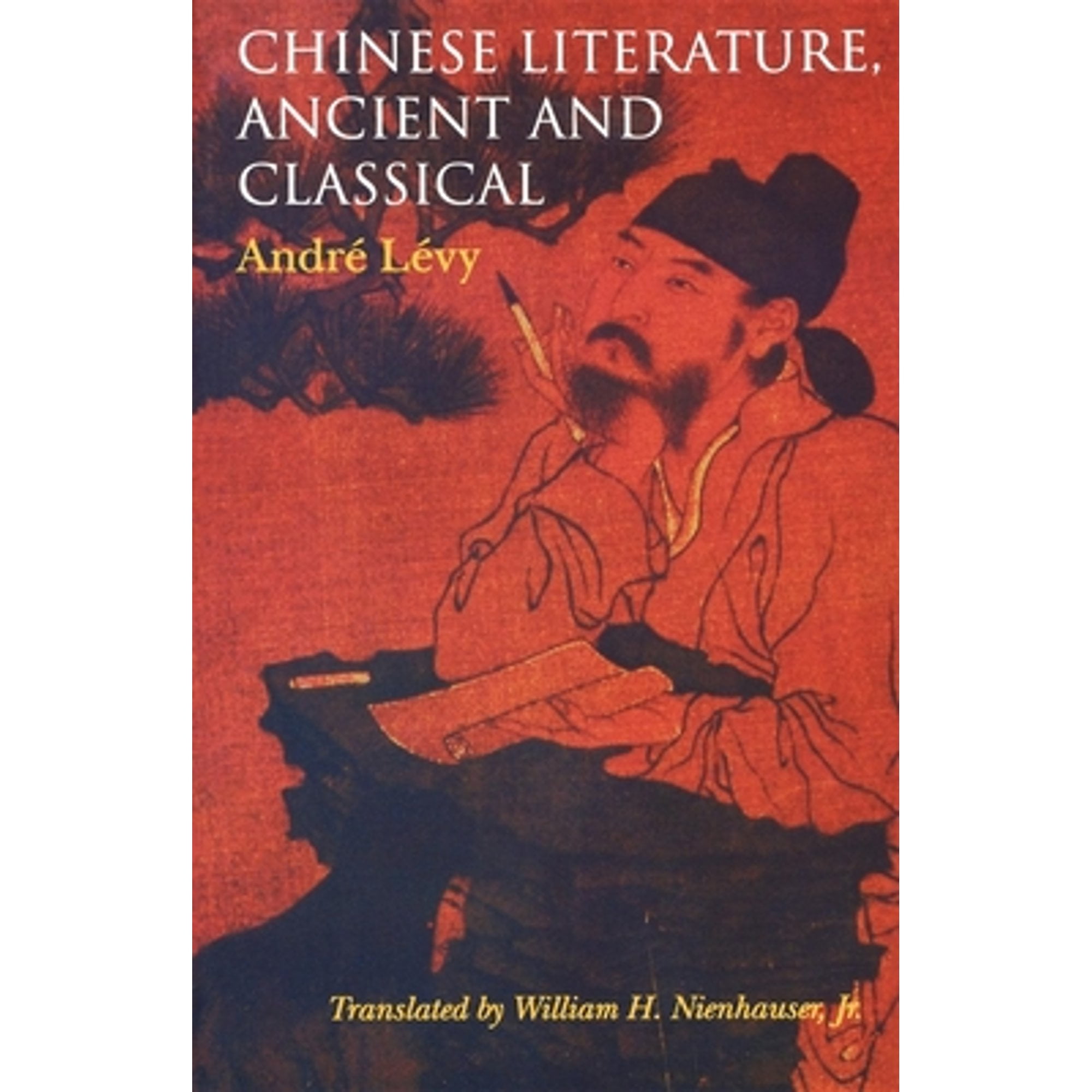 Pre-Owned Chinese Literature, Ancient and Classical 9780253213655 Used