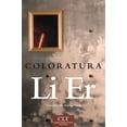 thumbnail image 1 of Chinese Literature Today Book Coloratura: Volume 8, Book 8, (Paperback), 1 of 1