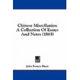 thumbnail image 1 of Chinese Miscellanies : A Collection Of Essays And Notes (1865) (Hardcover), 1 of 1