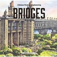thumbnail image 1 of Chinese Modern Engineering Bridges: The Science and Art of Structural Engineering, (Hardcover), 1 of 1