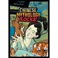 thumbnail image 1 of Pre-Owned Chinese Mythology Rocks! (Paperback) 1598453300 9781598453300, 1 of 1
