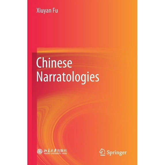 Chinese Narratologies, (Paperback)