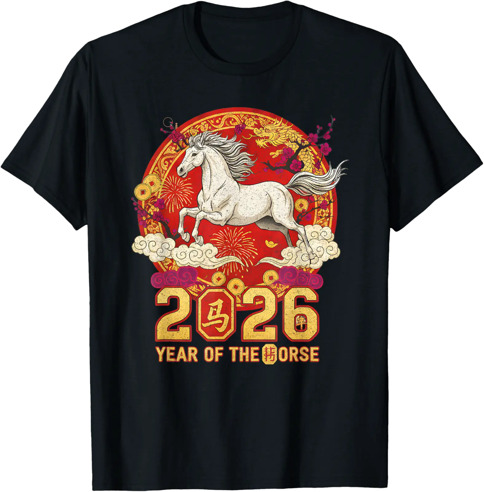 Chinese New Year 2026 Year Of The Horse Lunar New Year T-Shirt V15 All ...