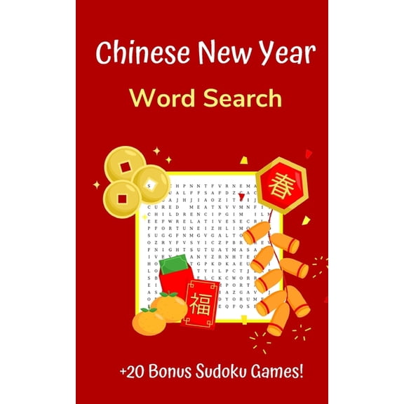 Chinese New Year Word Search: Puzzle Book for Adults and Teens with 20+ Games (Paperback)
