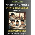 thumbnail image 1 of Chinese Pinyin Test Series for Beginners (Part 15): Simple Mind Games, Easy Level, Learn Simplified Mandarin Chinese Cha, (Paperback), 1 of 1