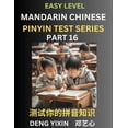 thumbnail image 1 of Chinese Pinyin Test Series for Beginners (Part 16): Simple Mind Games, Easy Level, Learn Simplified Mandarin Chinese Cha, (Paperback), 1 of 1