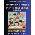 thumbnail image 1 of Chinese Pinyin Test Series (Part 8): Intermediate &amp; Moderate Level Mind Games, Easy Level, Learn Simplified Mandarin, (Paperback), 1 of 1