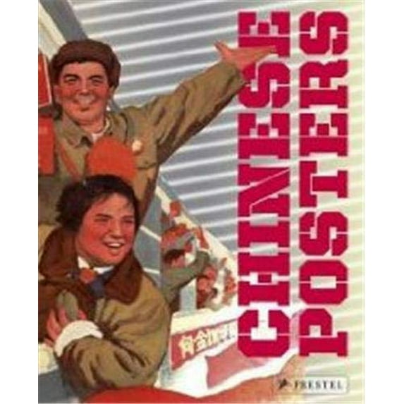 Pre-Owned Chinese Posters: The Iish-Landsberger Collections (Hardcover) 3791343890 9783791343891
