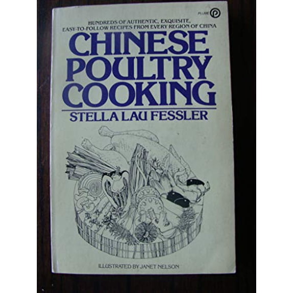 Pre-Owned Chinese Poultry Cooking (Paperback) 0452253659 9780452253650