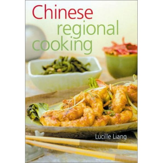 Pre-Owned Chinese Regional Cooking: New & Revised (Paperback) 1402700393 9781402700392