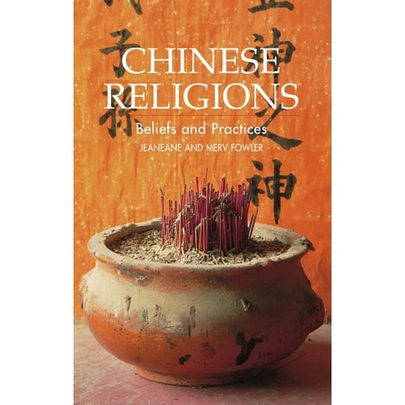 Sussex Library of Religious Beliefs & Chinese Religions: Beliefs and Practices, (Paperback)