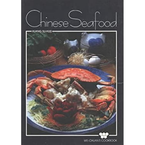 Pre-Owned Chinese Seafood (Paperback) 0941676099 9780941676090