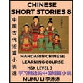 thumbnail image 1 of Chinese Short Stories (Part 8) - Mandarin Chinese Learning Course (HSK Level 3), Self-learn Chinese Language, Culture, M, (Paperback), 1 of 1