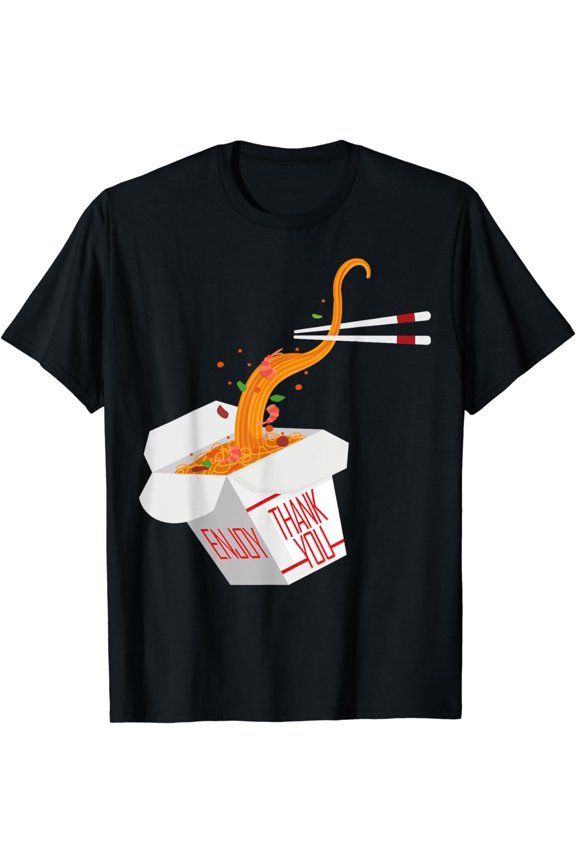 Chinese Take Out Box with Ramen Noodles Thank You Enjoy T-Shirt