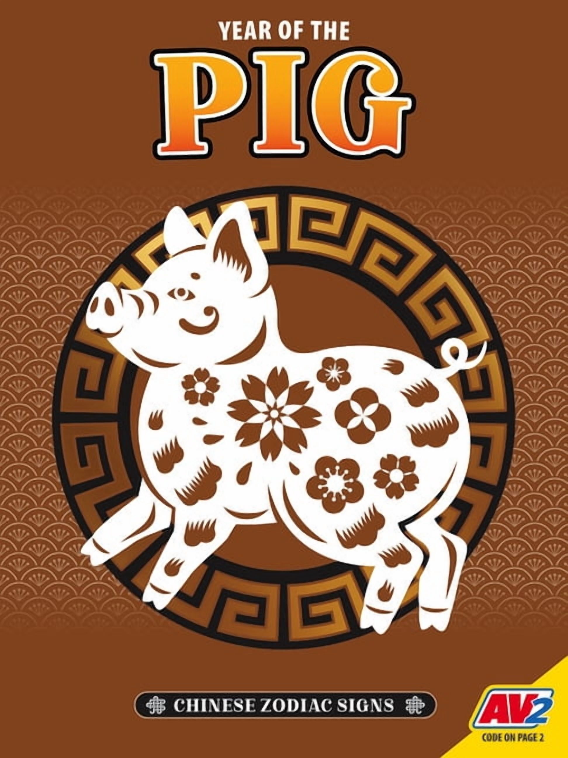 Chinese Zodiac Signs Pig, (Hardcover)