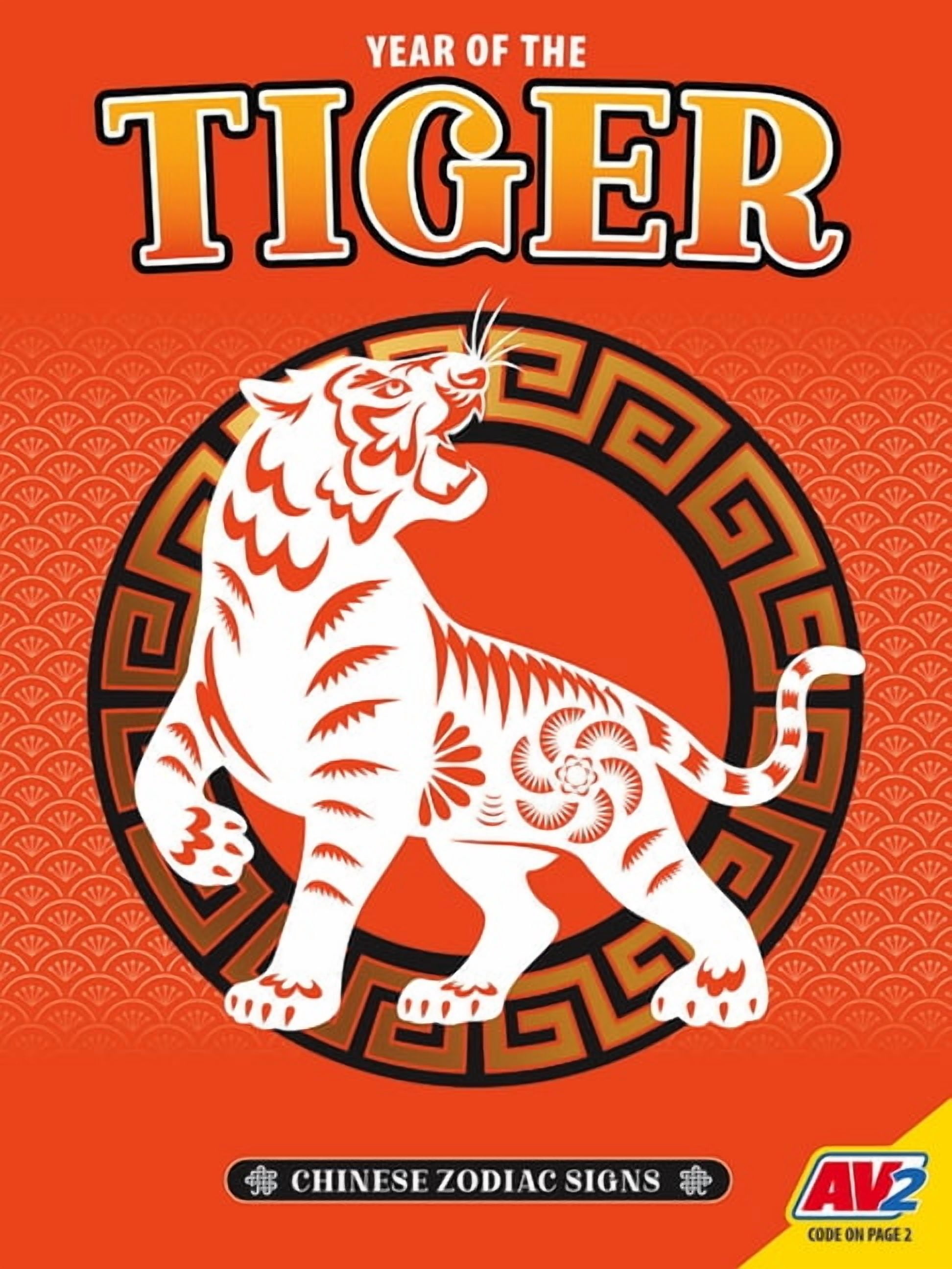 Chinese Zodiac Signs Tiger, (Paperback)