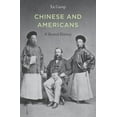 thumbnail image 1 of Chinese and Americans: A Shared History, (Hardcover), 1 of 1